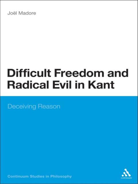 Cover image for book Difficult Freedom and Radical Evil in Kant