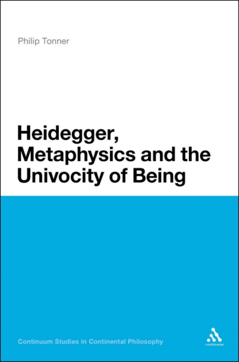 Cover image for book Heidegger, Metaphysics and the Univocity of Being