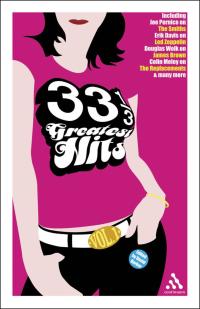 Cover image: 33 1/3 Greatest Hits, Volume 1 1st edition 9780826419033