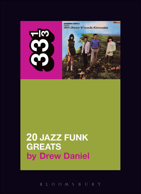 Cover image for book Throbbing Gristle's Twenty Jazz Funk Greats