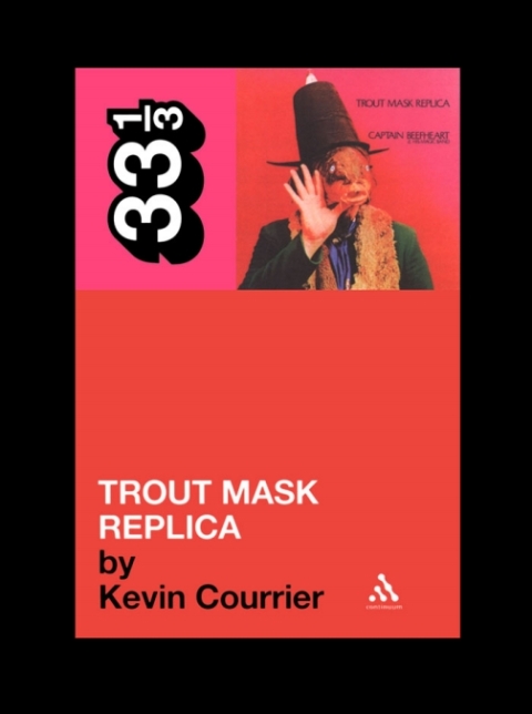 Cover image for book Captain Beefheart's Trout Mask Replica