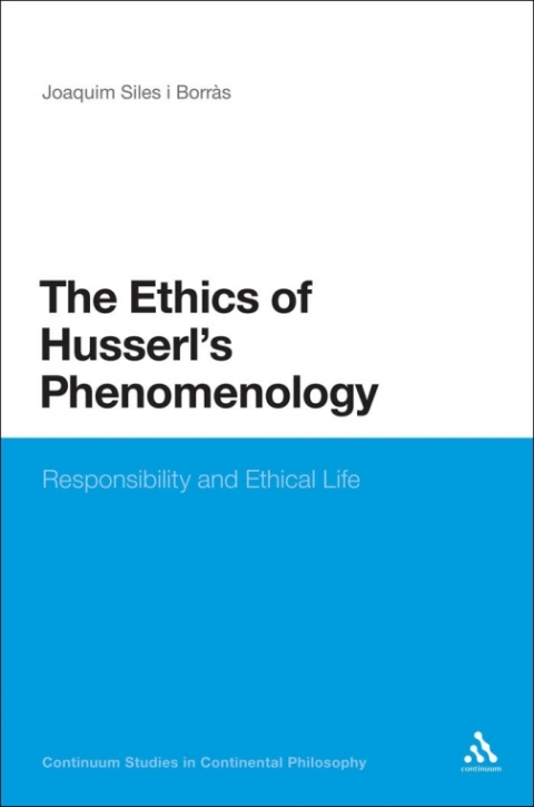 Cover image for book The Ethics of Husserl's Phenomenology