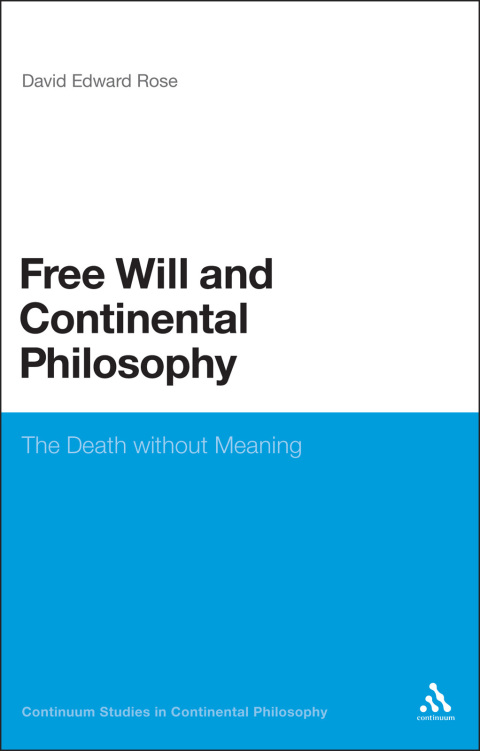 Cover image for book Free Will and Continental Philosophy