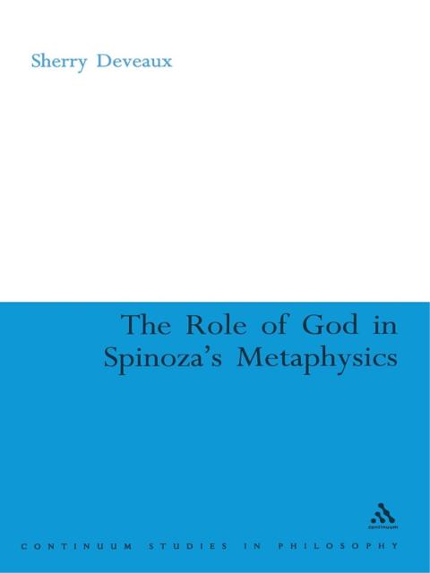 Cover image for book The Role of God in Spinoza's Metaphysics