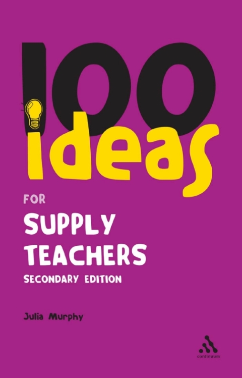 Cover image for book 100 Ideas for Supply Teachers