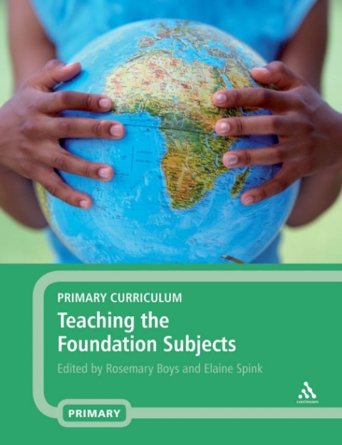 Cover image for book Primary Curriculum - Teaching the Foundation Subjects