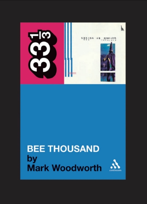 Cover image for book Guided By Voices' Bee Thousand