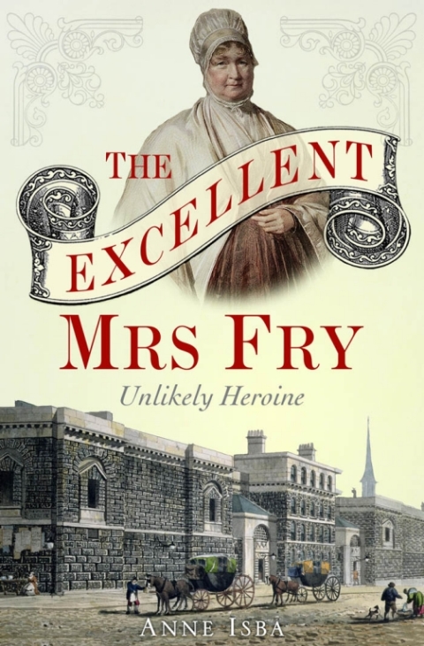 Cover image for book The Excellent Mrs Fry