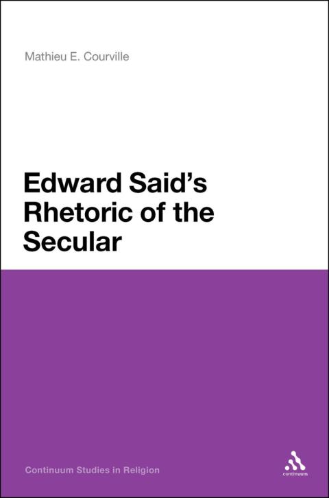 Cover image for book Edward Said's Rhetoric of the Secular