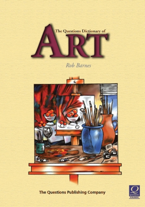 Cover image for book The Questions Dictionary of Art