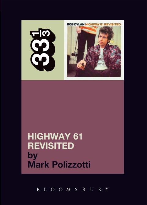 Cover image for book Bob Dylan's Highway 61 Revisited