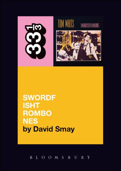 Cover image for book Tom Waits' Swordfishtrombones