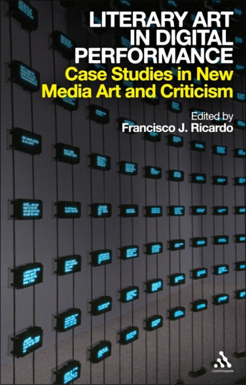 Cover image for book Literary Art in Digital Performance