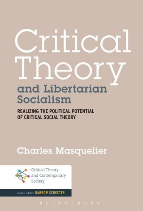 Cover image for book Critical Theory and Libertarian Socialism