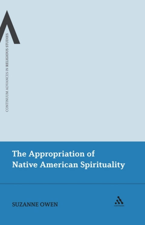 Cover image for book The Appropriation of Native American Spirituality