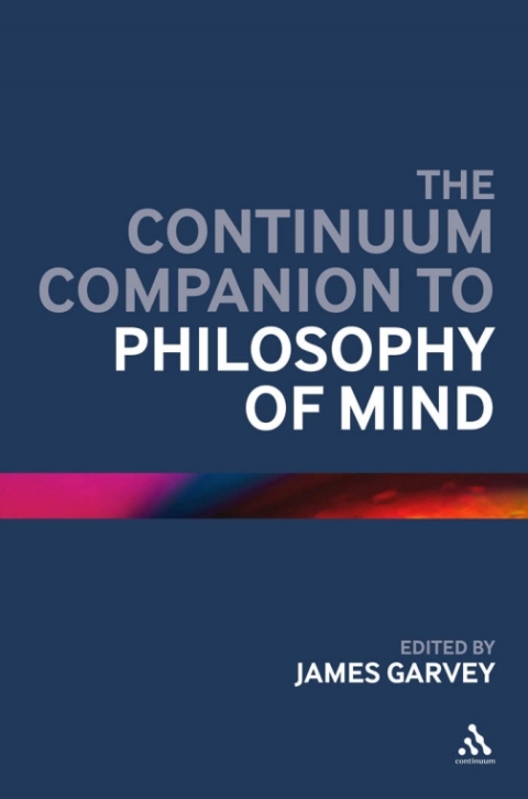 Cover image for book The Continuum Companion to Philosophy of Mind
