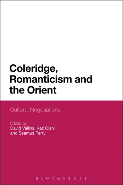 Cover image for book Coleridge, Romanticism and the Orient