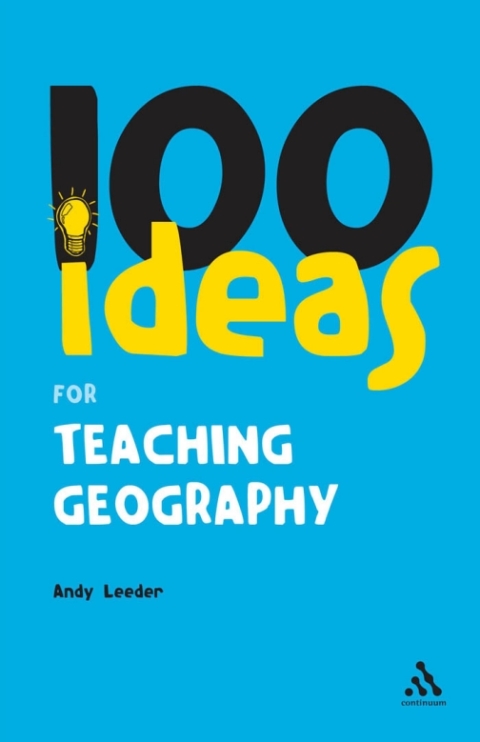 Cover image for book 100 Ideas for Teaching Geography