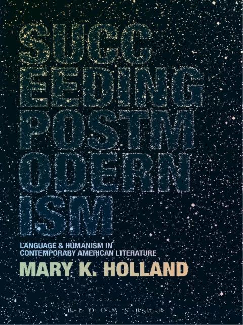 Cover image for book Succeeding Postmodernism
