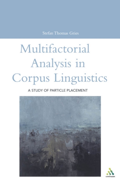 Cover image for book Multifactorial Analysis in Corpus Linguistics