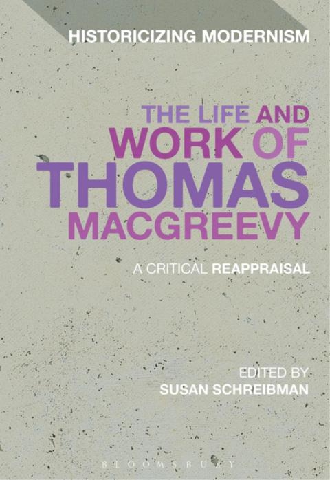 Cover image for book The Life and Work of Thomas MacGreevy