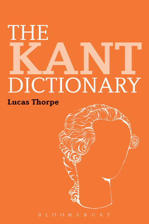 Cover image for book The Kant Dictionary