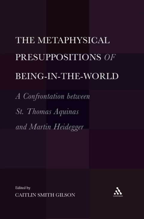 Cover image for book The Metaphysical Presuppositions of Being-in-the-World