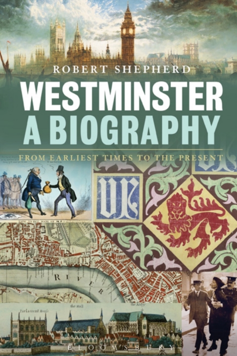 Cover image for book Westminster: A Biography