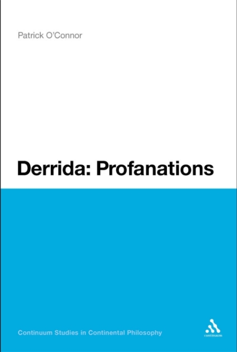 Derrida: Profanations 