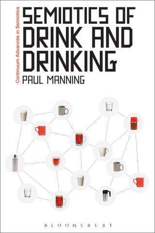 Semiotics of Drink and Drinking