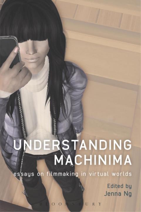 Cover image for book Understanding Machinima