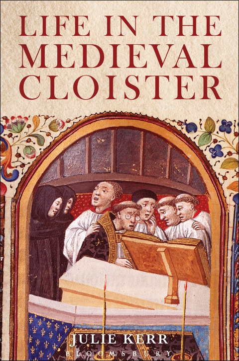 Cover image for book Life in the Medieval Cloister