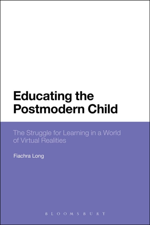 Cover image for book Educating the Postmodern Child