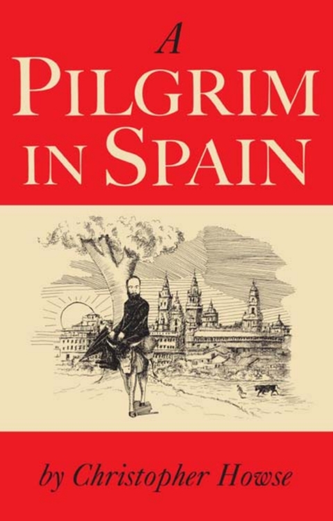 Cover image for book A Pilgrim in Spain