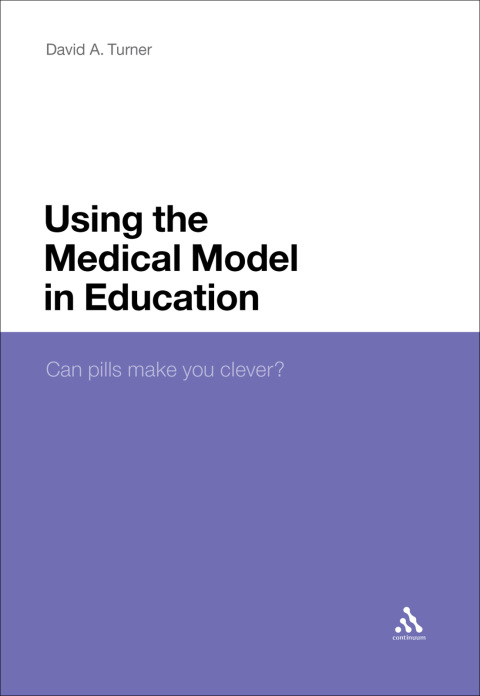 Using the Medical Model in Education 