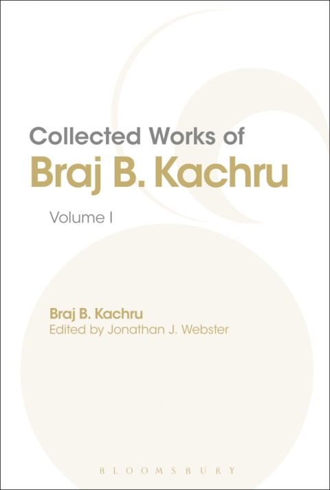 Cover image for book Collected Works of Braj B. Kachru
