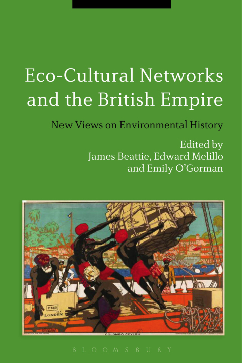 Cover image for book Eco-Cultural Networks and the British Empire