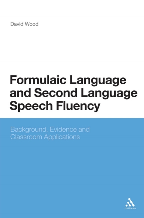 Cover image for book Formulaic Language and Second Language Speech Fluency