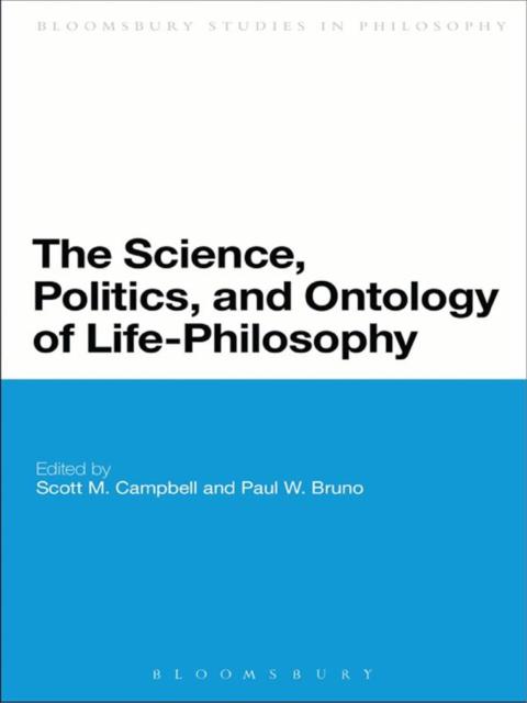Cover image for book The Science, Politics, and Ontology of Life-Philosophy