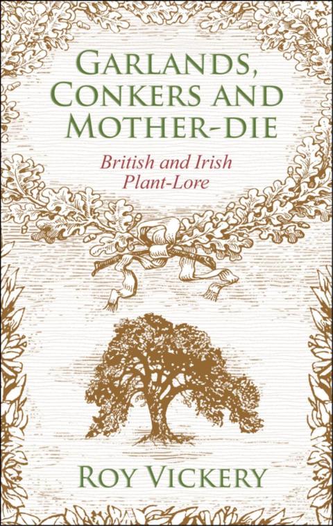 Cover image for book Garlands, Conkers and Mother-Die