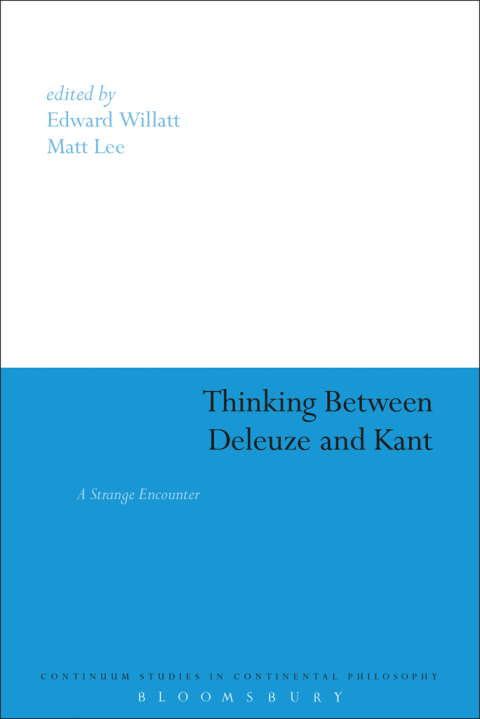 Cover image for book Thinking Between Deleuze and Kant
