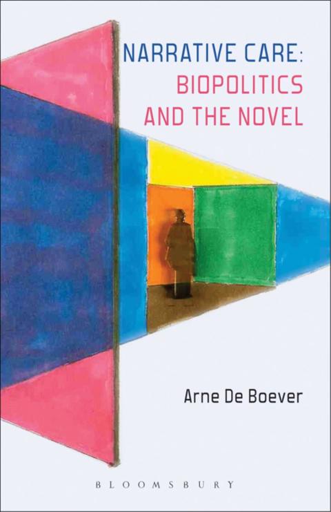 Cover image for book Narrative Care: Biopolitics and the Novel