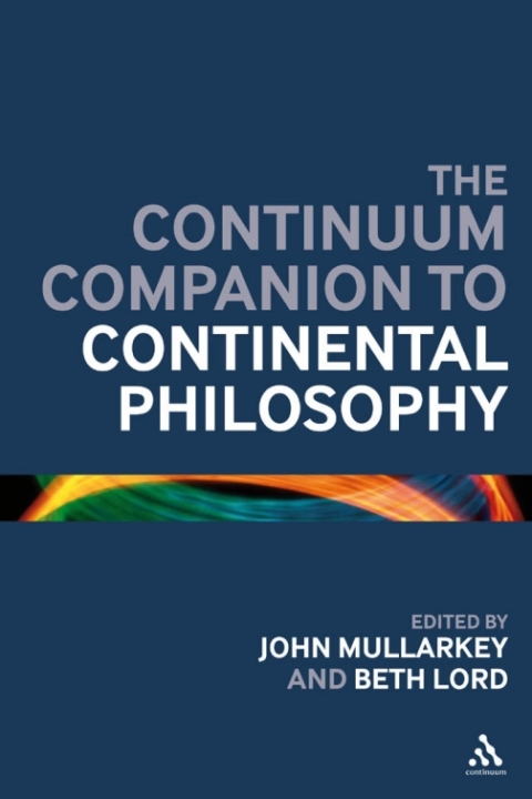 Cover image for book The Continuum Companion to Continental Philosophy