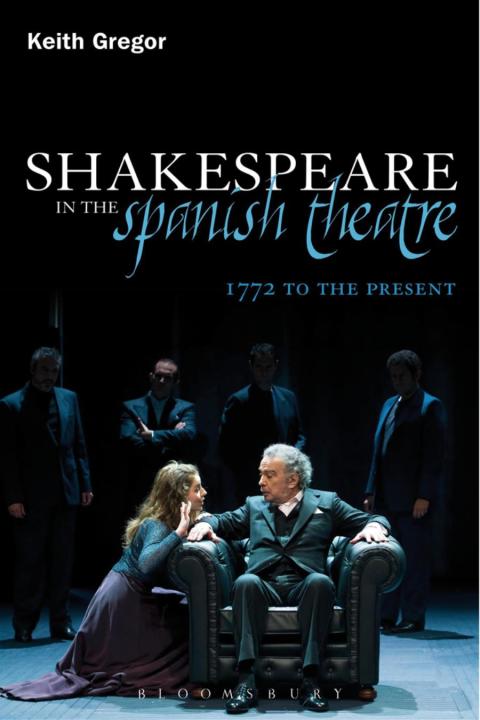 Cover image for book Shakespeare in the Spanish Theatre