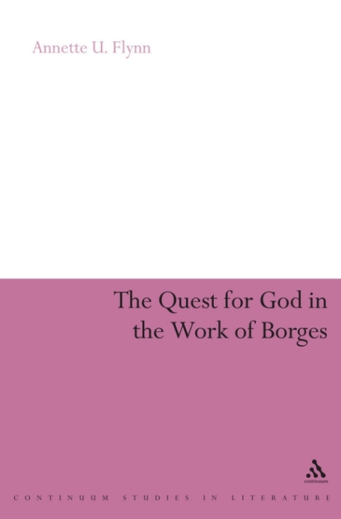 Cover image for book The Quest for God in the Work of Borges