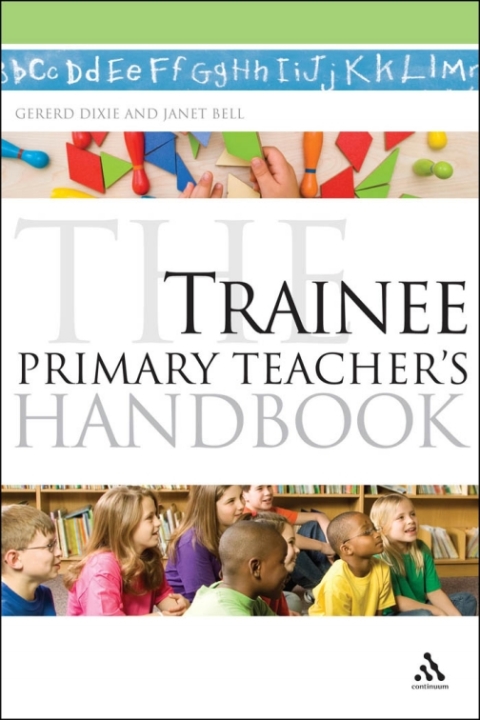 Cover image for book The Trainee Primary Teacher's Handbook
