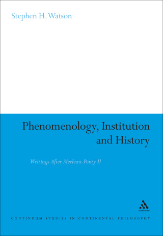 Phenomenology, Institution and History