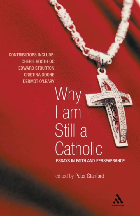 Cover image for book Why I Am Still a Catholic