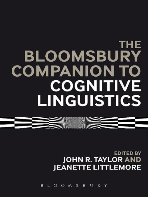 Cover image for book The Bloomsbury Companion to Cognitive Linguistics