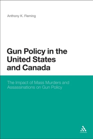 Gun Policy in the United States and Canada